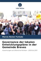 Marcia Nemer Furtado - Governance der lokalen Entwicklungspläne in der Gemeinde Breves