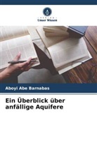 Aboyi Abe Barnabas - Ein Überblick über anfällige Aquifere