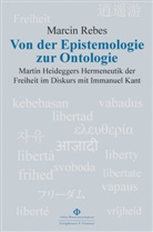 Marcin Rebes - Von der Epistemologie zur Ontologie