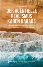 Thomas Nyckel - Der agentielle Realismus Karen Barads