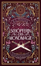 B E Pfeiffer, B. E. Pfeiffer, B.E. Pfeiffer, B E Pfeiffer, B. E. Pfeiffer, B.E. Pfeiffer - Schöpferin der Mondmagie - Sonnengeküsst