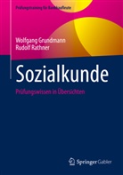 Wolfgang Grundmann, Rudolf Rathner - Sozialkunde