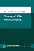 Klaus Hock, Jahnel, Claudia Jahnel - Theologie(n) Afrika