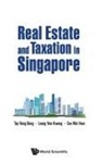 Hong Beng Tay, Yew Kwong Leung &amp; Wei Hwa Hong Beng Tay, Yew Kwong Leung, Yew Kwong (Kpmg S'pore Leung, Wei Hwa See, Wei Hwa (Kpmg S'pore See... - Real Estate And Taxation In Singapore