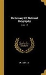 Sidney Lee, Sir Sidney Lee - Dictionary Of National Biography; Volume 23