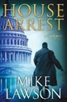 Mike Lawson, Mike Lawson - House Arrest