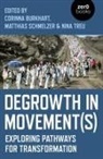 Corinna Burkhart, Matthias Schmelzer, Schmelzer Matthias, Nina Treu - Degrowth in Movement(s)