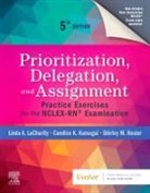 Shirley (Adjunct Faculty Hosler, Shirley M. Hosler, Candice K. (Formerly Kumagai, Kumagai Candice K., Linda LaCharity, Linda A. (Formerly LaCharity... - Prioritization, Delegation, and Assignment
