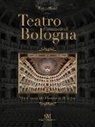 Piero Mioli - Teatro Comunale di Bologna - The Comunale Theatre in Bologna
