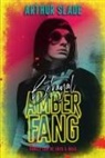 Arthur Slade - Amber Fang: Betrayal