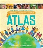 Compassion International, Tyndale (PRD)/ Compassion International/ Trithart, Emma Trithart, Tyndale - Friends Around the World Atlas