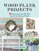 Carrie Spalding - Wood Plank Projects