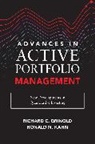 Richard Grinold, Richard C. Grinold, Ronald Kahn, Ronald N. Kahn, Kahn Ronald - Advances in Active Portfolio Management: New Developments in Quantitative Investing