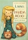 Marinella Terzi, Udo Weigelt, Joëlle Tourlonias - Luna y el panda rojo vuelven a ser amigos