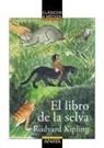Rudyard Kipling, Ximena Maier, Ximena Maier - El libro de la selva