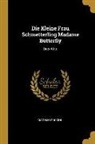 Giacomo Puccini - Die Kleine Frau Schmetterling Madame Butterfly: Drei Akte