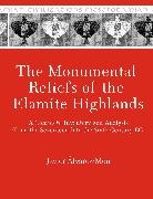 Javier Alvarez-Mon, Javier Álvarez-Mon - Monumental Reliefs of the Elamite Highlands