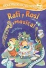 Lulu Delacre, Lulu Delacre - Rafi Y Rosi ¡Música!