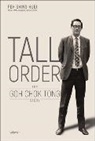 Chok Tong Goh, Shing Huei Peh - Tall Order: The Goh Chok Tong Story Volume 1