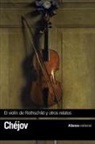 Anton Pavlovich . . . [et al. Chejov - El violín de Rothschild y otros relatos