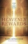 Mark Hitchcock - Heavenly Rewards