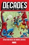 Steve Ditko, Jack Kirby, Stan Lee, Lee Stan, Marvel Comics, Roy Thomas... - Decades: Marvel In The '60S - Spider-Man Meets The Marvel Universe