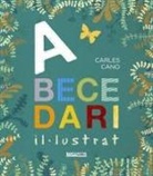 Iban Barrenetxea, Carles Cano, Nuria Díaz Berride, Óscar Julve, Xan López, Javier Olivares... - Abecedari Il·lustrat