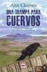 Ann Cleeves - Una trampa para cuervos