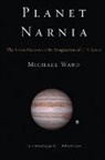 Michael Ward - Planet Narnia