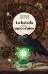 Ledicia Costas, Mónica Armiño - La balada de los unicornios
