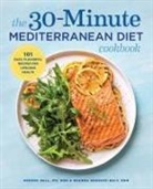 Serena Ball, Deanna Segrave-Daly - The 30-Minute Mediterranean Diet Cookbook