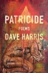 Dave Harris - Patricide