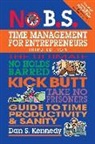 Dan S. Kennedy - No B.S.Time Management for Entrepreneurs