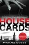 Michael Dobbs - House of Cards