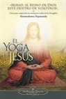 Yogananda, Paramahansa Yogananda - El Yoga de Jesus: Claves Para Comprender Las Enseanzas Ocultas de Los Evangelios