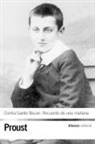 Marcel Proust - Contra Sainte-Beuve : recuerdo de una mañana