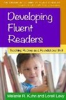 Melanie R. Kuhn, Lorell Levy - Developing Fluent Readers