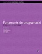Xavier Franch Martnez, Jordi Marco Gomez, Fatos Xhafa - Fonaments de Programaci. Problemes Resolts En C++