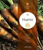 Larousse Editorial, Denise Bazin, Sylvie Rochart - Huerto