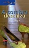 An Alfaya - A sombra descalza