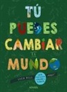 Lucy Bell - Tú Puedes Cambiar El Mundo