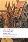 E T A Hoffman, E T A Hoffmann, E.T.A. Hoffmann, Ritchie Robertson - Golden Pot & Other Tales
