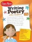 Evan-Moor Corporation - Writing Poetry with Children Grade 1 - 6 Teacher Resource