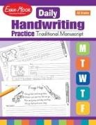 Evan-Moor Corporation - Daily Handwriting Practice: Traditional Manuscript, Kindergarten - Grade 6 Teacher Edition