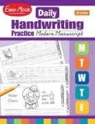 Evan-Moor Corporation - Daily Handwriting Practice: Modern Manuscript, Kindergarten - Grade 6 Teacher Edition