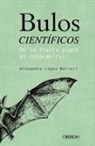 Alexandre López Borrull, Alexandre Lopez-Borrull - Bulos Científicos