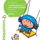Ana Alonso, Patricia G. Serrano - Los Biblionautas y las emociones