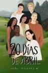 Ana Alonso - Veinte días de abril