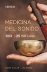 David Villar Muñoz, Liu Zheng - Medicina del sonido : musicamento para el alma