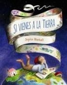 Sophie Blackall - Si vienes a la Tierra